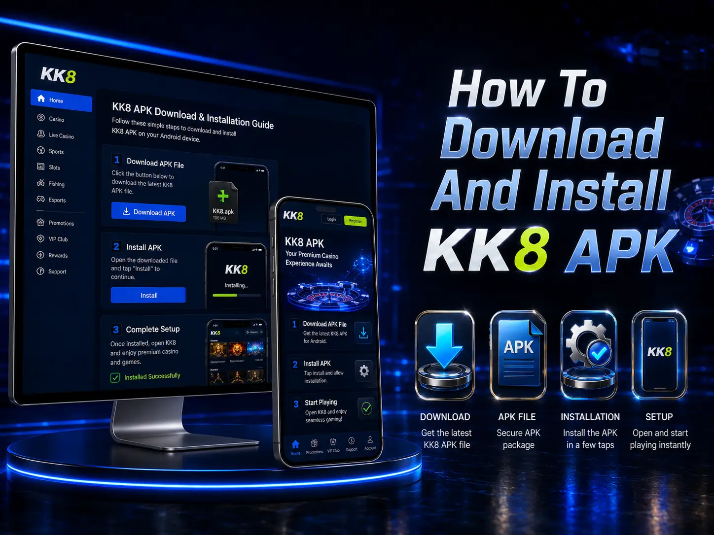 How to Download and Install KK8 APK